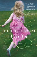 After You A Novel Julie Buxbaum Taschenbuch Einband - Flex.(Paperback) Englisch