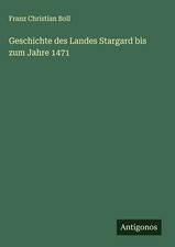 Franz Christian Boll | Geschichte des Landes ...
