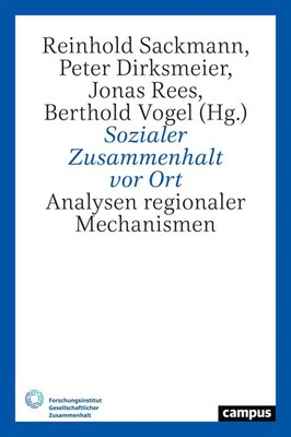 Reinhold Sackmann (u. a.) | Sozialer Zusammenhalt vor Ort | Taschenbuch (2024)