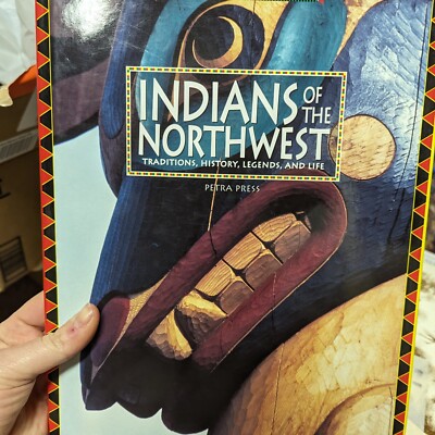 The Native Americans Ser.: Indians of the Northwest : Traditions, History,...