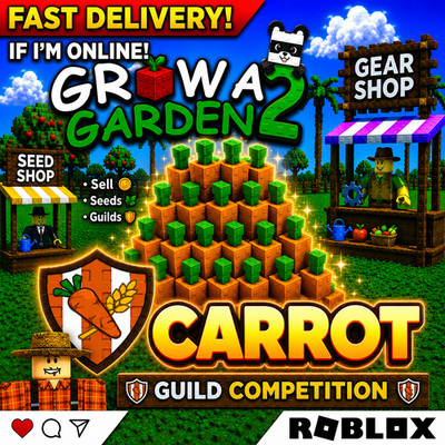  Grow a Garden 2 | Carrot Seed | GUILD COMPETITION | GAG2 Fast & Easy