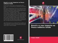 Fatjon Habili | Brexit E O Seu Impacto Na Pesca Noreino Unido | Taschenbuch