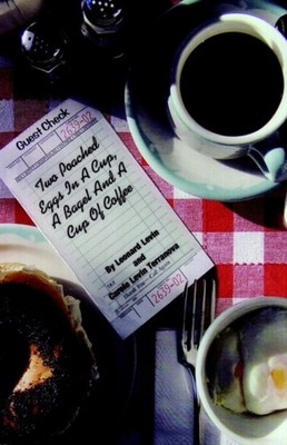Levin - TWO POACHED EGGS IN A CUP A BAGEL AND A CUP OF COFFEE - New p - X555z