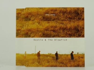HOOTIE AND THE BLOWFISH ONLY LONELY (C99) 3 Track CD Single including Picture Sl