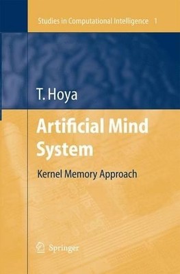 Artificial Mind System - 9783642424724