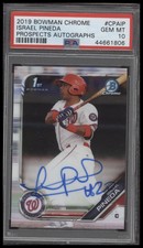 2019 BOWMAN CHROME ISRAEL PINEDA CPA-IP GEM 1ST RC AUTOGRAPH PSA 10 NATIONALS