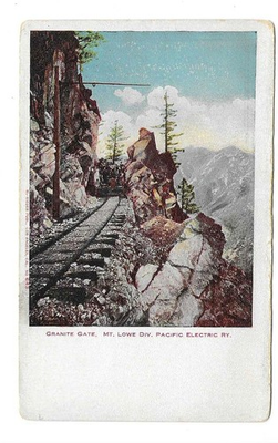 #ad Granite Gate Mount Lowe Pacific Electric Railway Vintage California Postcard $3.00