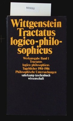 Tractatus logico-philosophicus. Suhrkamp Taschenbuch Wissenschaft; 501. Wittgens