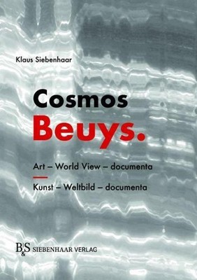 Cosmos Beuys. ~ Klaus Siebenhaar ~  9783949111082