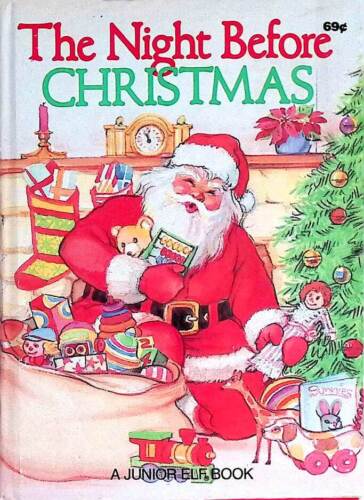 The Night Before Christmas by Clement Clarke Moore / 1988 Junior Elf Book