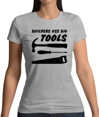 Bauherren verwenden große Werkzeuge - Damen-T-Shirt - Handel zum Selbermachen Maurer Dachdecker lustig