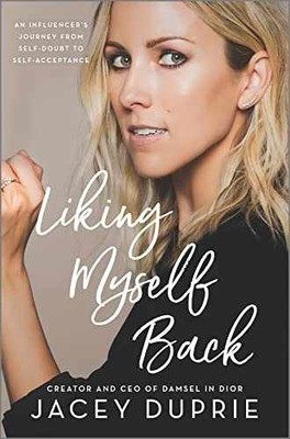 Liking Myself Back: An Influencer's - Hardcover, by Duprie Jacey - Very Good b