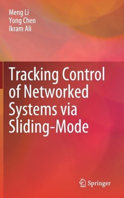 Li - Tracking Control of Networked Systems via Sding-Mode - New hardba - X555z