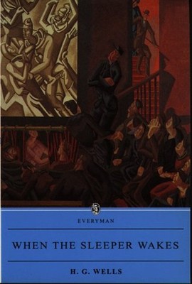 When the Sleeper Wakes Paperback H. G. Wells