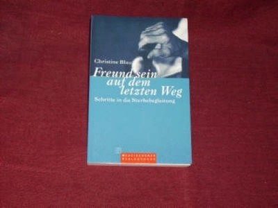 Blau Freund sein auf dem letzten Weg
