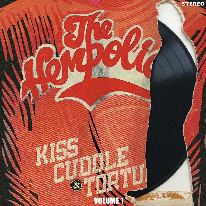 Hempolics Kiss, Cuddle & Torture Volume 1 CD CDSHRK7 NEW