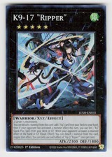 K9-17 Ripper [Collector's Rare] JUSH-EN035 Prices | YuGiOh Justice