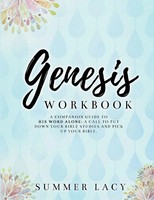 Summer Lacy | Genesis Workbook A Companion Guide To His Word Alone | Taschenbuch