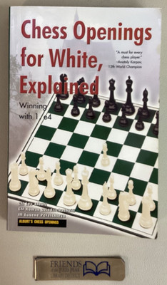 CHESS OPENINGS FOR WHITE, EXPLAINED Winning with 1. e4 Alburt, Dzindzichashvili