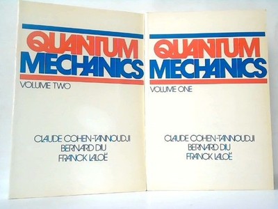 Quantum Mechanics - Volume 1 und 2! Cohen-Tannoudji, Claude, Diu Bernard und Fra