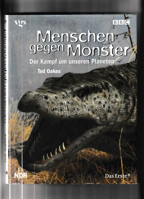 Menschen gegen Monster. Bildband aus der BBC Edition von Ted Oakes
