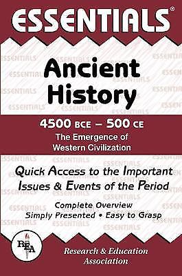 Ancient History: 4500 Bce to 500 Ce Essentials by Patterson, Gordon M.