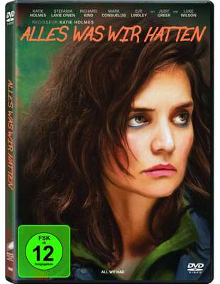 Alles was wir hatten - Katie Holmes, Stefania LaVie Owen, Judy Greer - DVD
