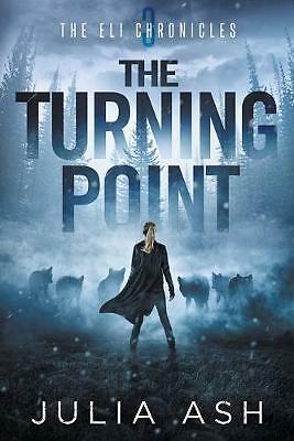 The Turning Point by Julia Ash (Paperback, 2020)
