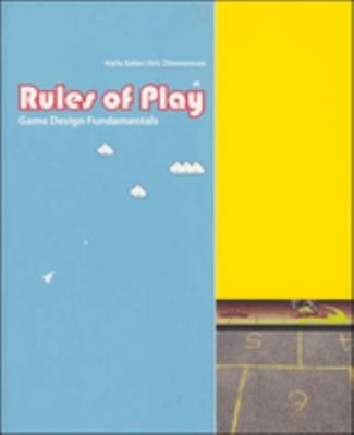 Rules of Play : Game Design Fundamentals Hardcover Katie Salen Te
