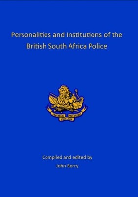 John Berry Personalities and Institutions of the British South Afr (Taschenbuch)