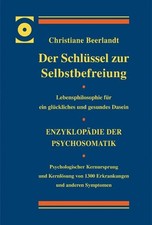 Christiane Beerlandt Der Schlüssel zur Selbs...