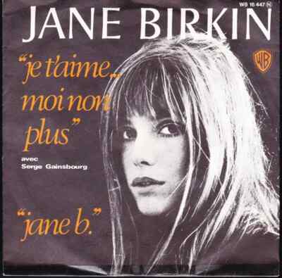 Jane Birkin Avec Serge Gainsbourg Je Taime ... Moi Non Plus / Jane B. Warner