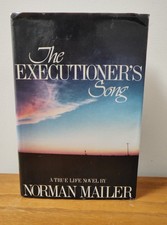 THE EXECUTIONER'S SONG: A True Life Novel First Edition Hardback NORMAN MAILER