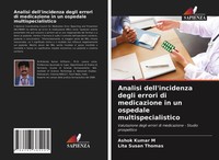 Analisi Dell'incidenza Degli Errori Di Medicazione In Un Ospedale...