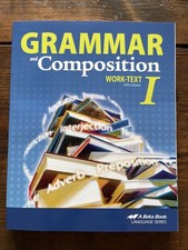 Abeka Grammar And Composition Work-text I. Li...