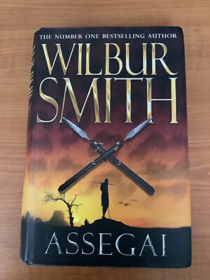 Assegai by Wilbur Smith 1st Edition 1st Print Hardback with Dust Jacket 2009