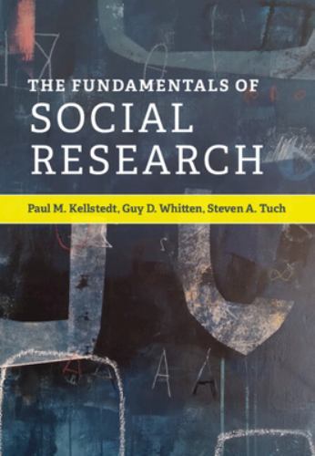 The Fundamentals Social Research Paul M. Kellstedt Guy D. Whitten… 9781107128835