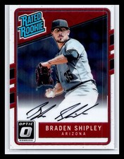 2017 Donruss Optic #RRS-BS Braden Shipley Rated Rookie Autograph RC Diamondbacks