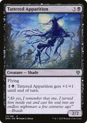 Tattered Apparition #111 (LP) Dominaria United DMU Magic MTG