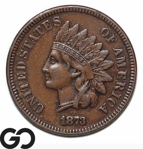 1873 Indian Head Cent Penny, Closed 3, Choice XF++ Better Date