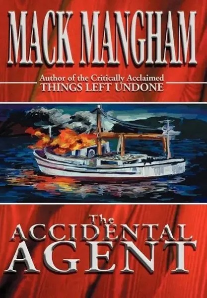 The Accidental Agent | Mack Mangham | Englisch | Buch | Gebunden | 2002-image