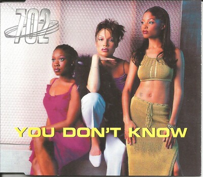 702 You Don t Know 4TRX w/ 2 RARE REMIXES & EDIT & INSTRUMENTAL CD single SEALED