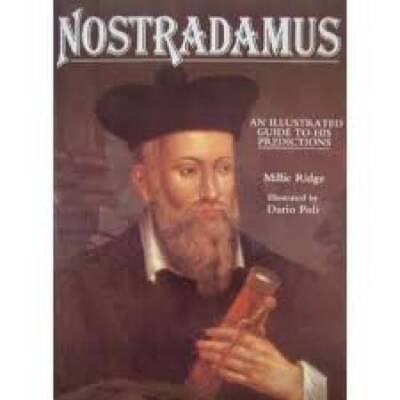 Nostradamus: An Illustrated Guide to His Predictions - Hardcover - VERY GOOD