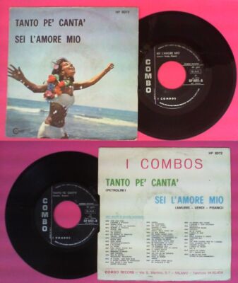 LP 45 7'' I COMBOS Tanto pe'canta' Sei l'amore mio 1970 italy COMBO no cd mc*dvd