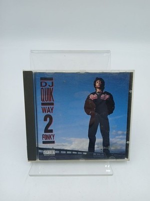 Way 2 Funky DJ Quick: