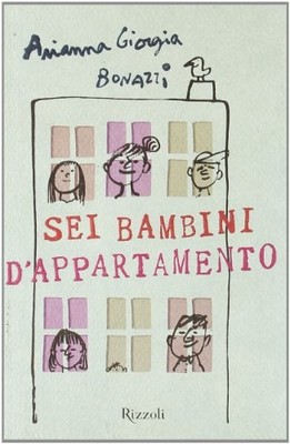 Sei bambini d'appartamento, Bonazzi, Arianna G.