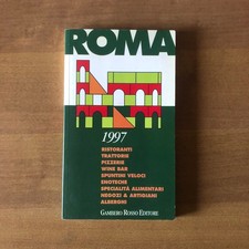 Guida Turistica Gastronomica - ROMA 1997 - Gambero Rosso Editore