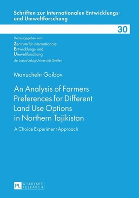 An analysis of farmers preferences for different land use options in Northern Ta