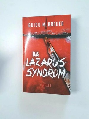 Das Lazarus-Syndrom
