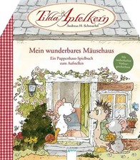 Tilda Apfelkern. Mein wunderbares Mäusehaus